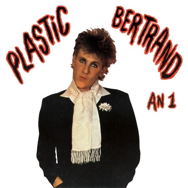 Album Plastic Bertrand - An 1