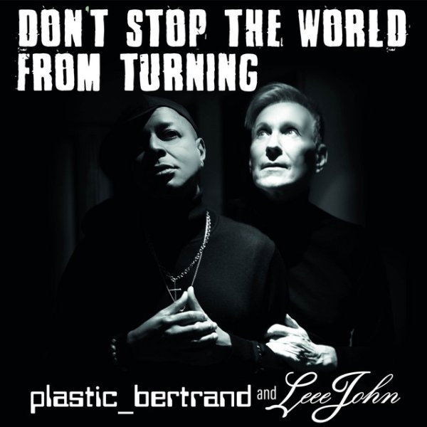 Don't Stop the World from Turning - album