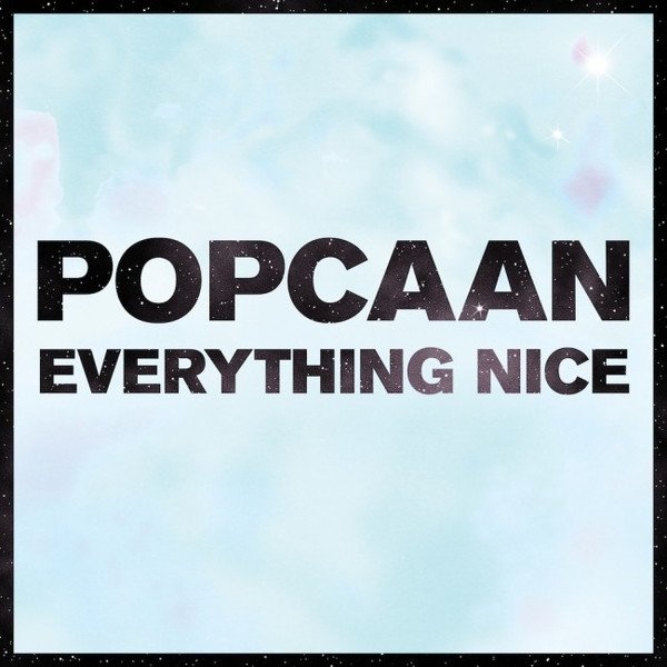 Everything Nice Album 