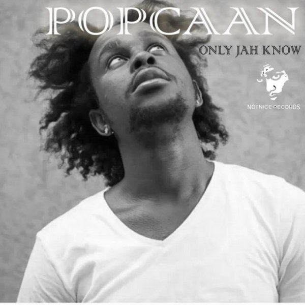 Album Popcaan - Only Jah Know