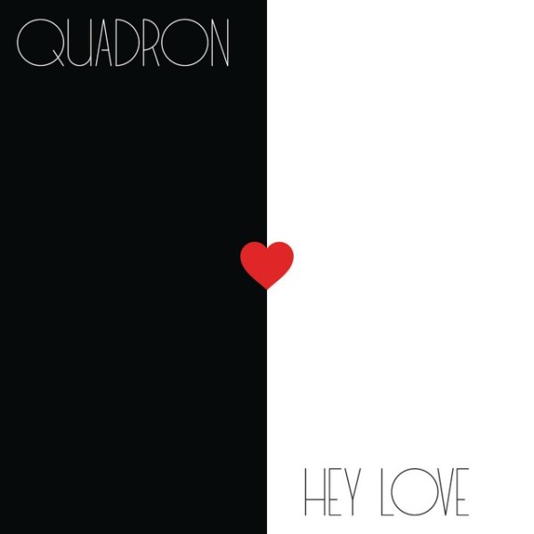 Album Hey Love - Quadron