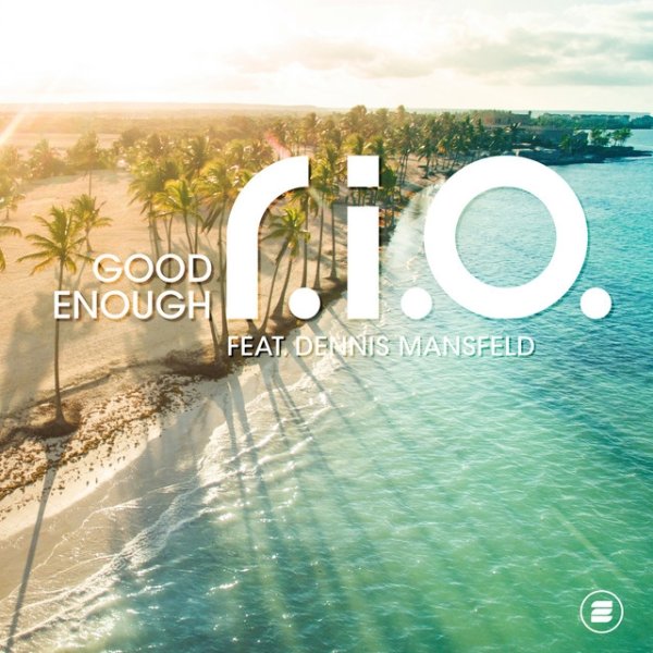 Album R.I.O. - Good Enough
