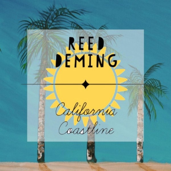 Reed Deming California Coastline, 2016
