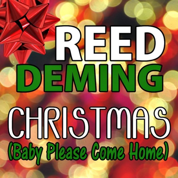 Album Reed Deming - Christmas (Baby Please Come Home)