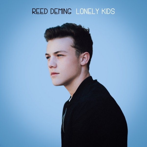 Album Reed Deming - Lonely Kids
