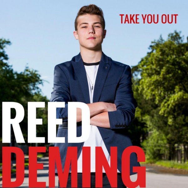 Album Reed Deming - Take You Out
