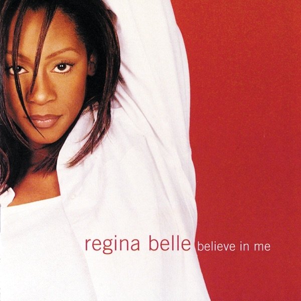 Regina Belle Believe in Me, 1998