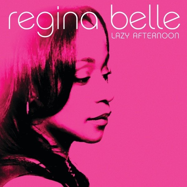 Album Regina Belle - Lazy Afternoon