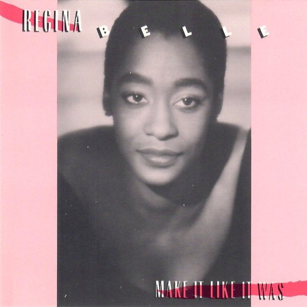 Album Regina Belle - Make It Like It Was