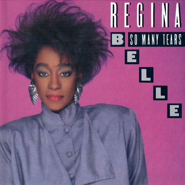 Regina Belle So Many Tears, 1987