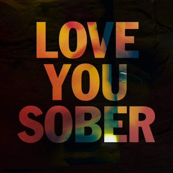 Love You Sober - album
