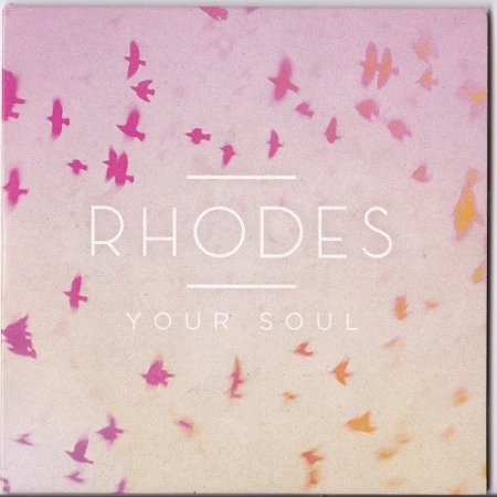 Album Rhodes - Your Soul