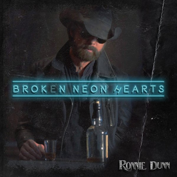 Album Ronnie Dunn - Broken Neon Hearts