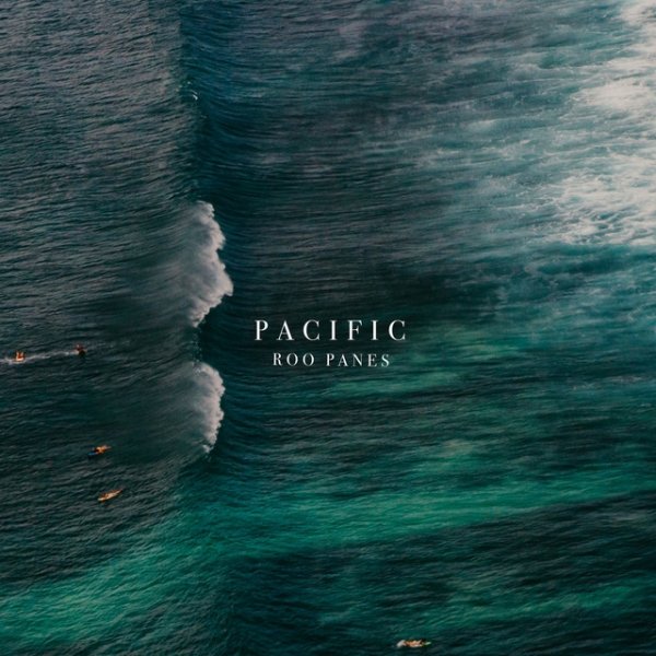 Album Roo Panes - Pacific