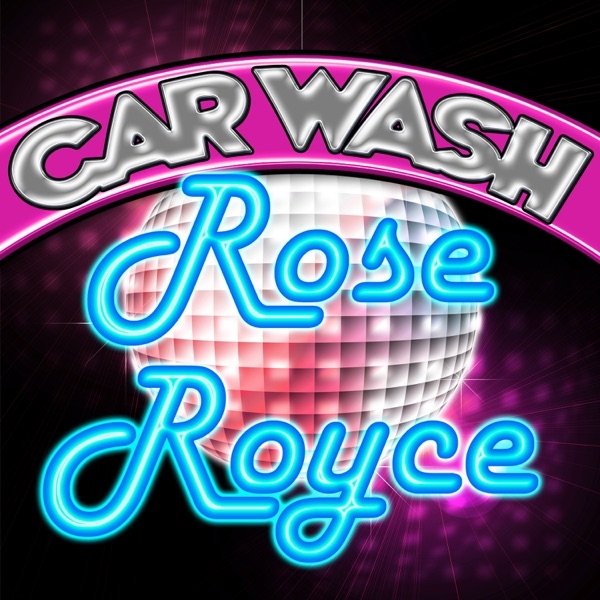 Album Rose Royce - Car Wash