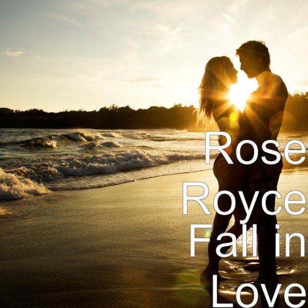 Album Rose Royce - Fall in Love