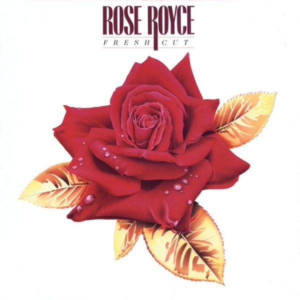 Rose Royce Fresh Cut, 1986