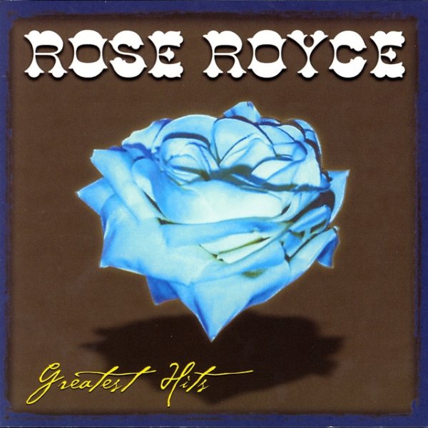 Album Rose Royce - Greatest Hits