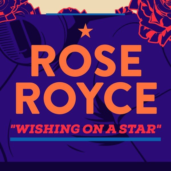 Rose Royce Wishing On a Star, 2017