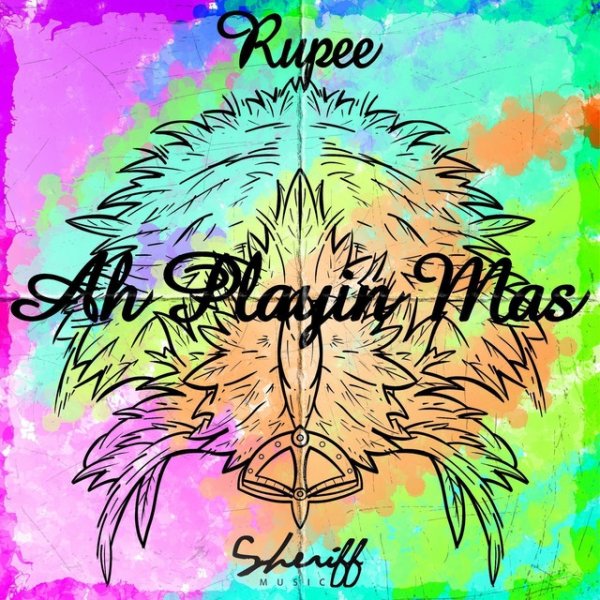 Album Rupee - Ah Playin Mas!