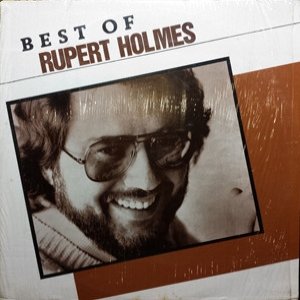 Album Rupert Holmes - Best Of Rupert Holmes
