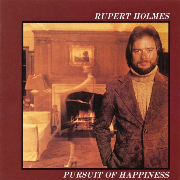 Album Rupert Holmes - Pursuit of Happiness