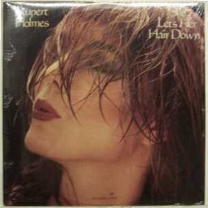 Album Rupert Holmes - She Lets Her Hair Down