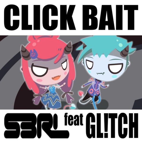 Album S3RL - Click Bait