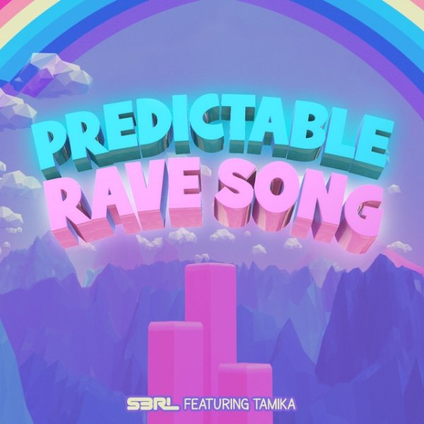Album Predictable Rave Song - S3RL