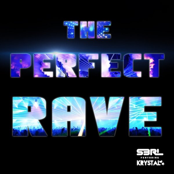 Album S3RL - The Perfect Rave