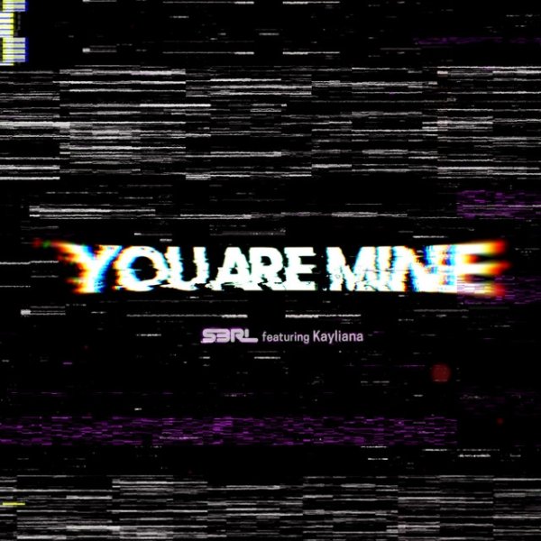 Album S3RL - You Are Mine