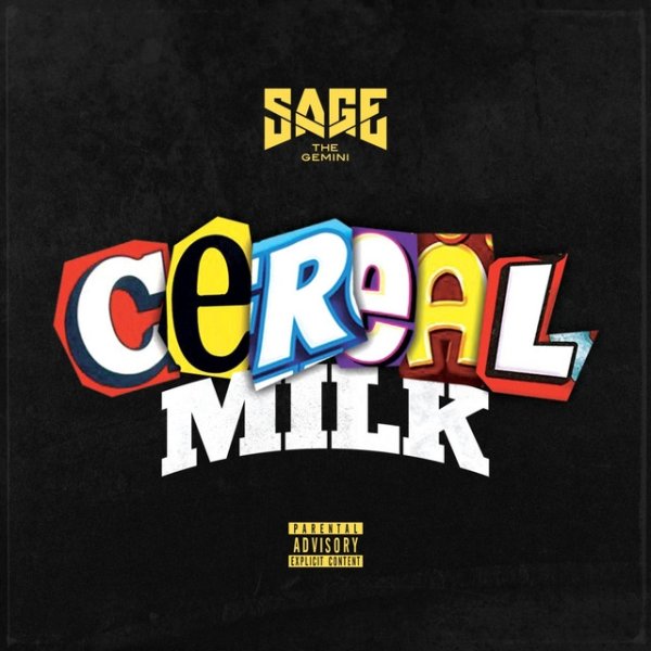 Album Cereal Milk - Sage the Gemini