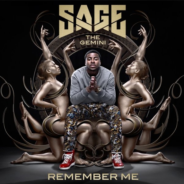 Album Sage the Gemini - Remember Me