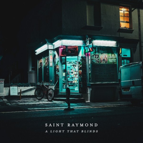 Album Saint Raymond - A Light That Blinds