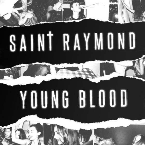 Album Saint Raymond - Young Blood