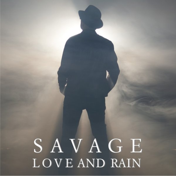 Album Savage - Love and Rain