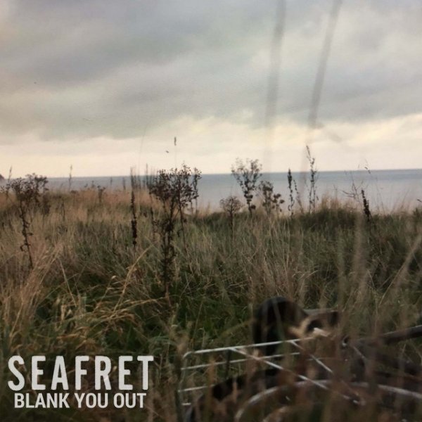 Album Seafret - Blank You Out