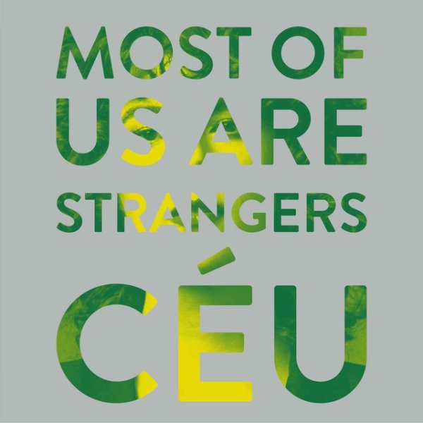 Most of Us Are Strangers Album 
