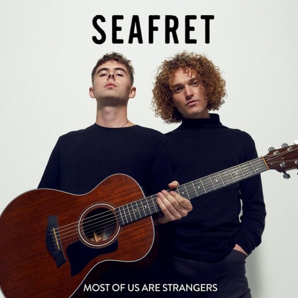 Album Seafret - Most of Us Are Strangers