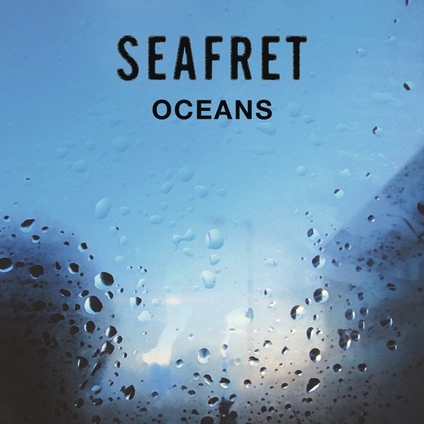 Album Seafret - Oceans
