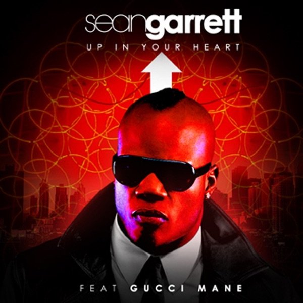 Album Sean Garrett - Up In Your Heart