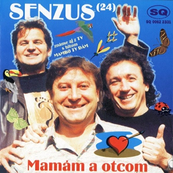 Album Senzus 24 (Mamám a otcom) - Senzus