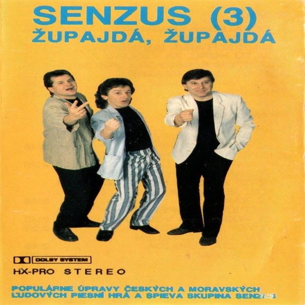 Album Senzus - Senzus 3 (Župajdá, župajdá)