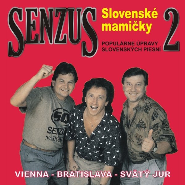 Album Senzus - Slovenské mamičky