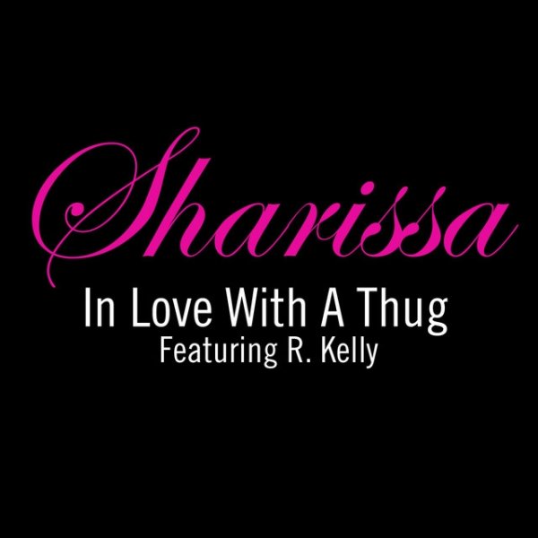 Album Sharissa - In Love Wit A Thug
