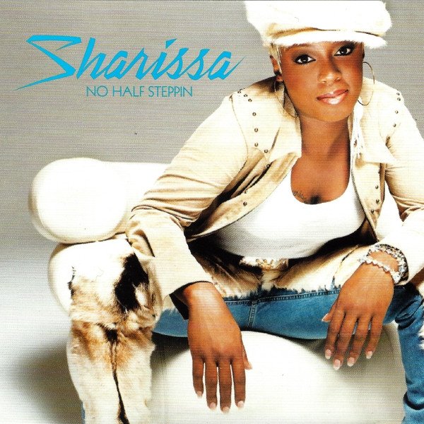Album Sharissa - No Half Steppin
