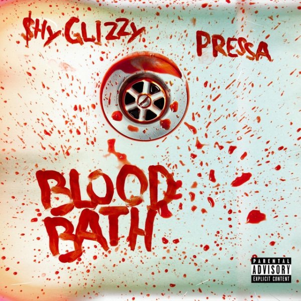 Album Shy Glizzy - Blood Bath