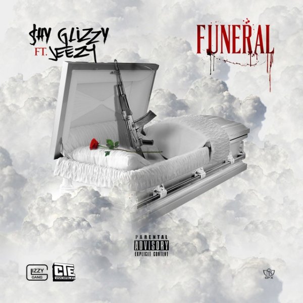 Shy Glizzy Funeral, 2015