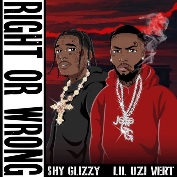 Album Shy Glizzy - Right Or Wrong