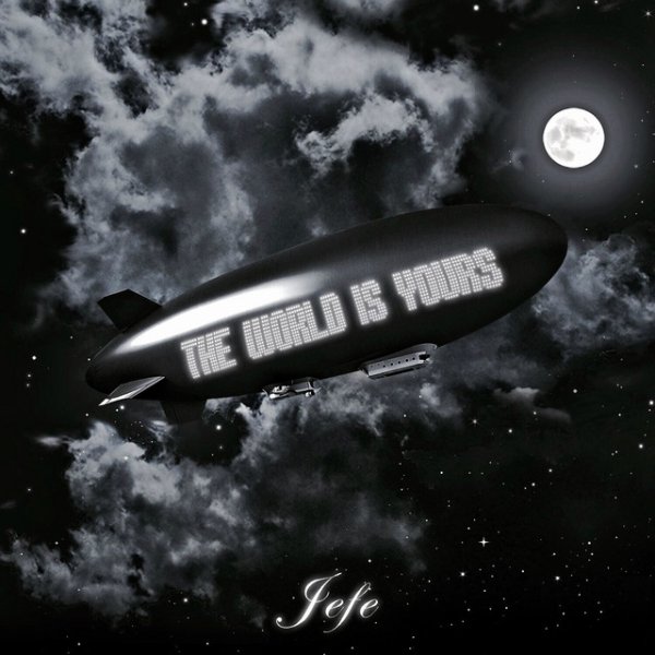 The World Is Yours - album